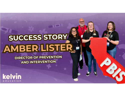 Improving School Culture and SEL with Kelvin: A San Benito COE Success Story
