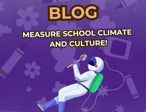 What Is School Climate and Culture? And How to Measure it